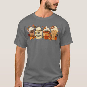 Fall Coffee Pumpkin Spice Latte Drinks Autumn Than T-Shirt