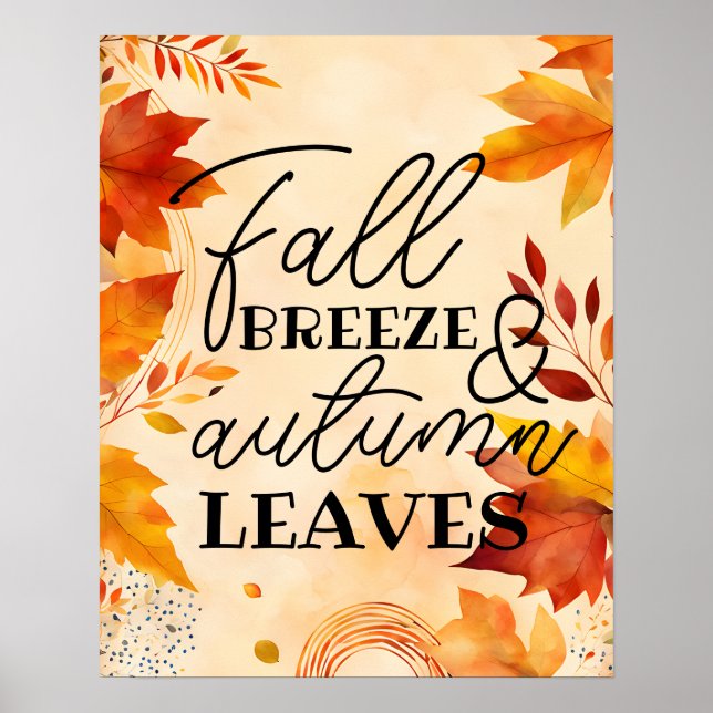 Fall Decor: fall breeze & autumn leaves Fall Print (Front)