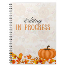 Fall Design Editing in Progress Notebook