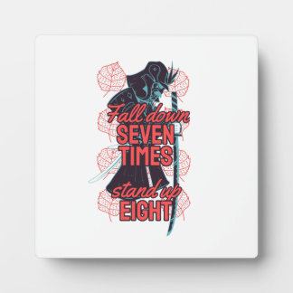 Fall down seven times stand up eight plaque