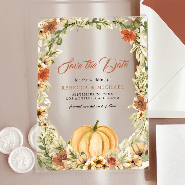 Fall Earthy Floral Pumpkin Wedding Save the Date Acrylic Invitations (Creator Uploaded)