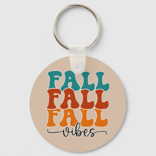 Fall Fall Fall Vibes Typography Script  Key Ring