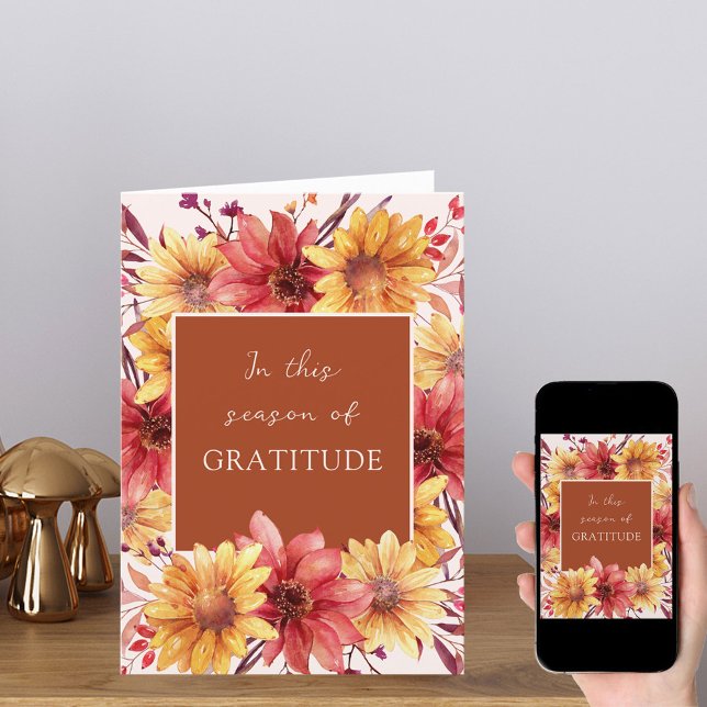 Fall Floral Season of Gratitude Thanksgiving Holiday Card (Creator Uploaded)