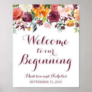 Fall Flower Welcome to Our Beginning Sign Poster