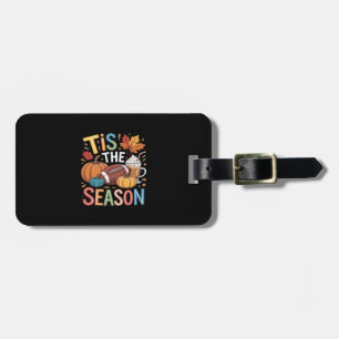 Fall Football Autumn Pumpkin Coffee Lover Luggage Tag