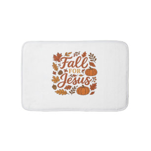 Fall For Jesus Autumn Pumpkin Christian Faith Clas Bath Mat