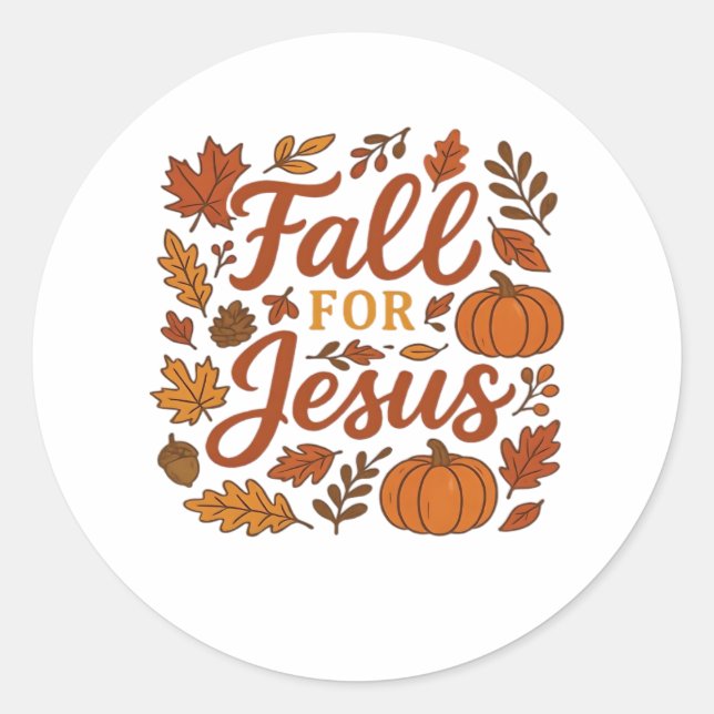 Fall For Jesus Autumn Pumpkin Christian Faith Clas Classic Round Sticker (Front)