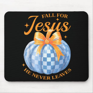 Fall For Jesus He Never Leave Cute Pumpkin Hallowe Mouse Pad