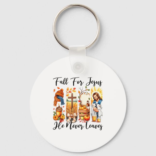Fall For Jesus He Never Leaves Autumn Christan Men Key Ring (Front)