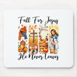 Fall For Jesus He Never Leaves Autumn Christan Men Mouse Pad