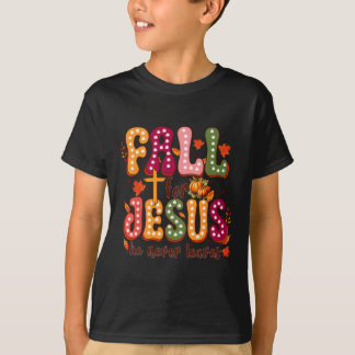 Fall For Jesus He Never Leaves Autumn Christian Th T-Shirt