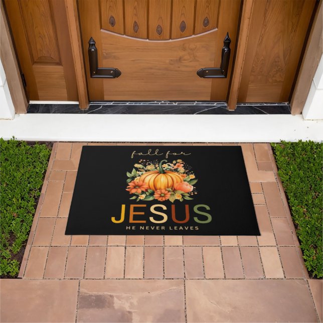 Fall For Jesus He Never Leaves Doormat (Outdoor)