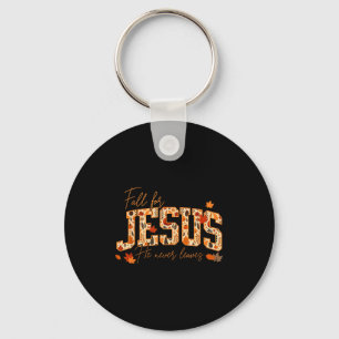 Fall For Jesus He Never Leaves Leaves Autumn Chris Key Ring