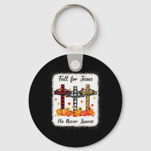Fall For Jesus He Never Leaves Thanksgiving Pumpki Key Ring