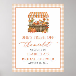 Fall Fresh Off the Market Bridal Shower Welcome Poster