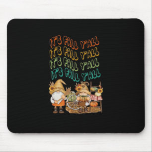 Fall Gnome With Our It’s Fall Y’all Design Mouse Pad