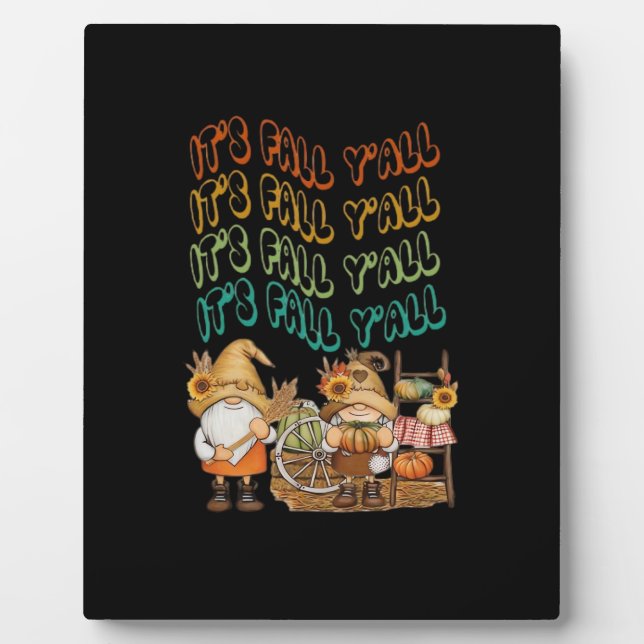 Fall Gnome With Our It’s Fall Y’all Design Plaque (Front)