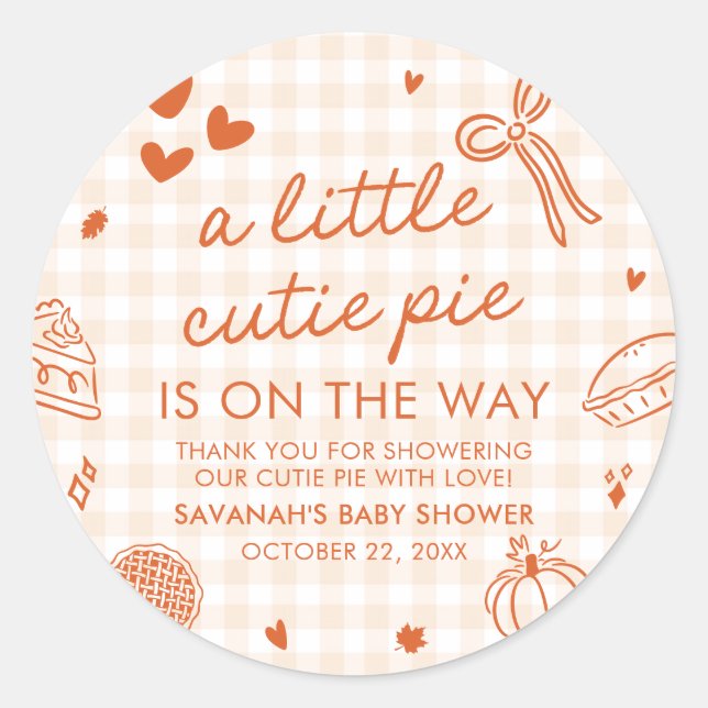 Fall Hand Drawn A Little Cutie Pie Baby Shower Classic Round Sticker (Front)