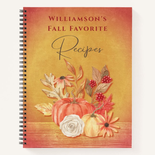 Fall Harvest Pumpkins Family Thanksgiving Recipes Notebook (Front)