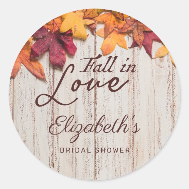 Fall in Love Autumn Leaves Rustic Bridal Shower Classic Round Sticker (Front)