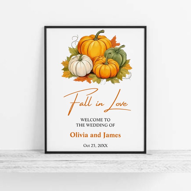 Fall in Love Autumn Rustic Pumpkin Wedding Welcome Poster (Fall in Love Autumn Rustic Burnt Ornage Pumpkin Wedding Welcome Sign  )