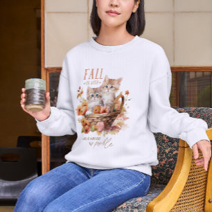 Fall in Love with As Many Things As Possible, Fall Sweatshirt