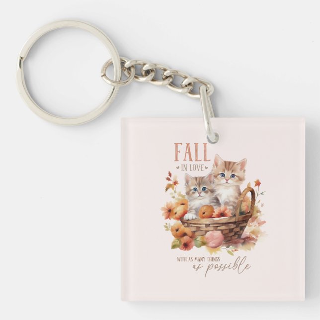 Fall In Love With As Many Things Key Ring (Front)