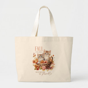 Fall In Love With As Many Things Large Tote Bag