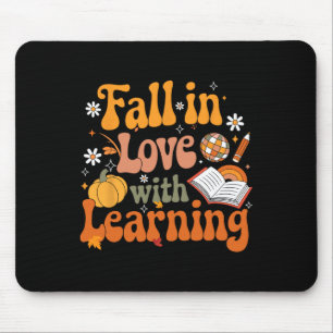 Fall In Love With Learning Autum Thanksgiving Teac Mouse Pad