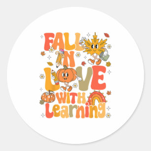Fall In Love With Learning Autumn Thanksgiving Pum Classic Round Sticker