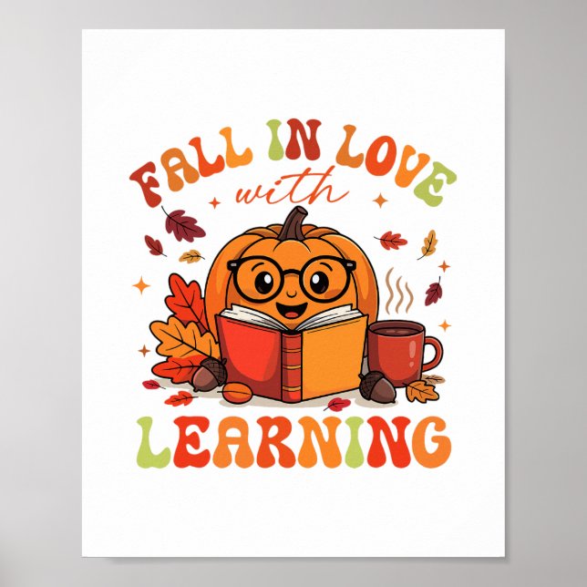 Fall In Love With Learning Autumn Thanksgiving Tea Poster (Front)