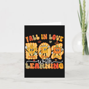Fall In Love With Learning Funny Teacher Autumn Pu Card