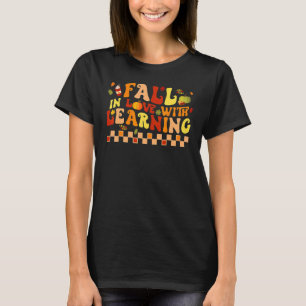Fall in Love with Learning Retro Leaves Autumn Tha T-Shirt
