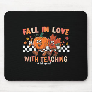 Fall In Love With Teaching 1st-grade Teacher Autum Mouse Pad