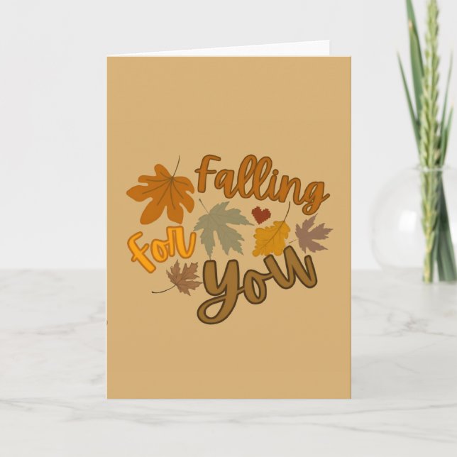 Fall(-ing) For You Card (Front)
