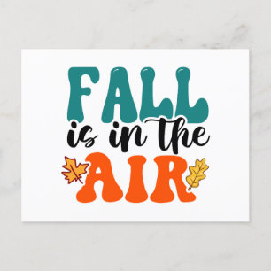 Fall is in the air Autumn Holiday Postcard