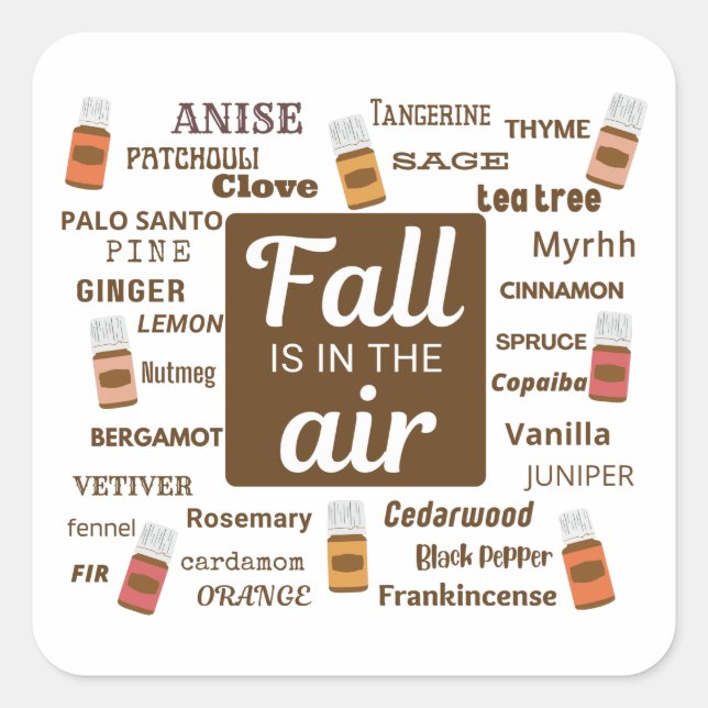 Fall Is In The Air Essential Oil Square Sticker (Front)
