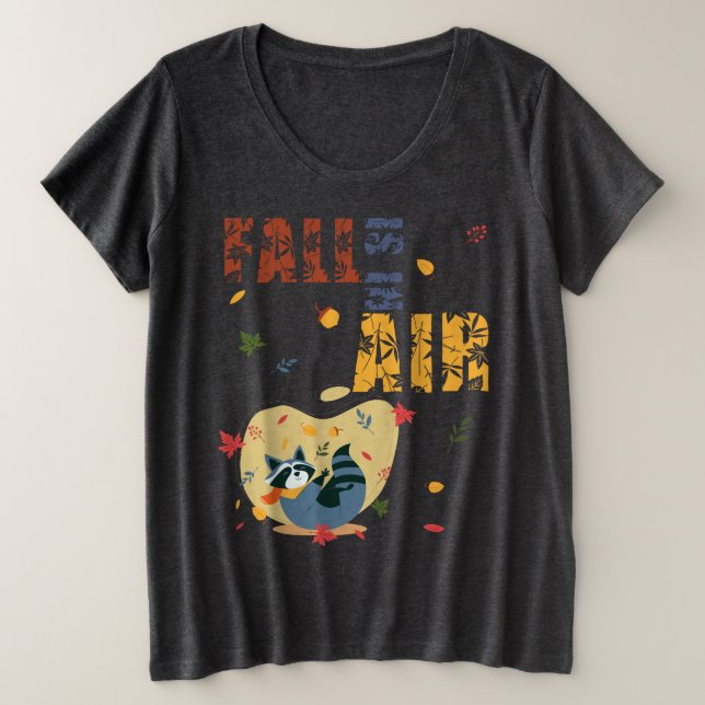 Fall Is in The Air Racoon Autumn Plus Size T-Shirt (Design Front)