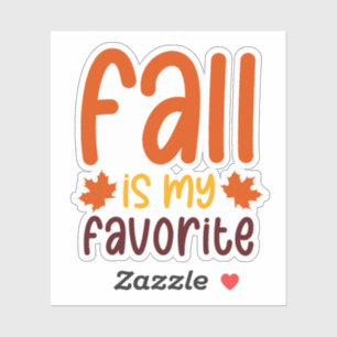 Fall Is My Favorite - Cozy Autumn Quote Design
