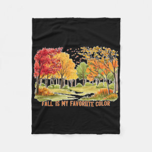 Fall Is My Favourite Colour Season Leaves Hallowee Fleece Blanket