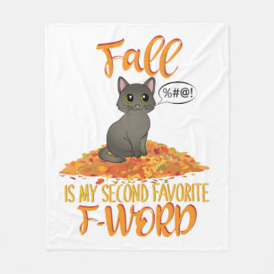 Fall is My Second Favourite F-Word - Autumn Cat Fleece Blanket