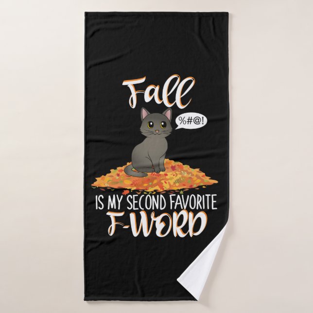 Fall is My Second Favourite F-Word - Cute Cat Bath Towel (Bath Towel)