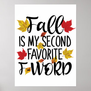 Fall is My Second Favourite F-Word Poster