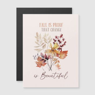 Fall Is Proof That Change Is Beautiful Foliage