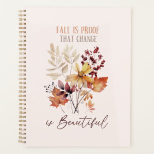 Fall Is Proof That Change Is Beautiful Foliage Planner