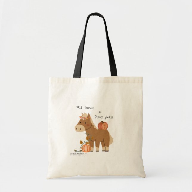 Fall Leaves & Ponies Please Tote Bag (Front)