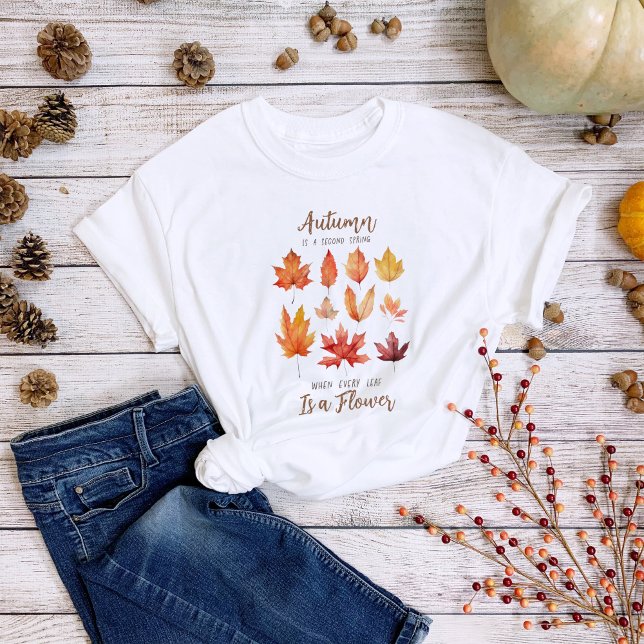 Fall Leaves Quote T-Shirt (Creator Uploaded)
