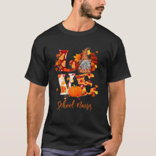 Fall Leopard LOVE Gnome School Nurses Thanksgiving T-Shirt