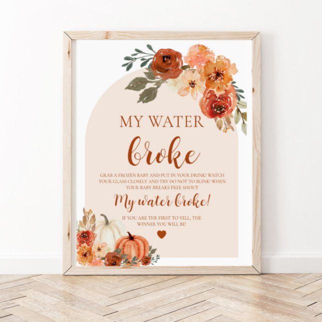 Fall Little Pumpkin My Water Broke Baby Shower Poster (Creator Uploaded)