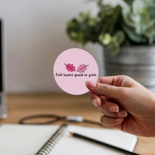 Fall Looks Good in Pink Sticker (Creator Uploaded)